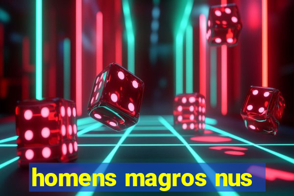 homens magros nus